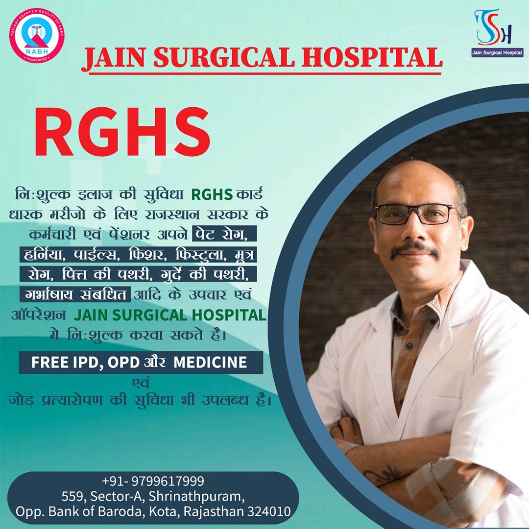Best RGHS Hospital in Kota | Jain Surgical Hospital