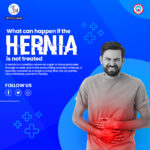 What can happen if the hernia is not treated 